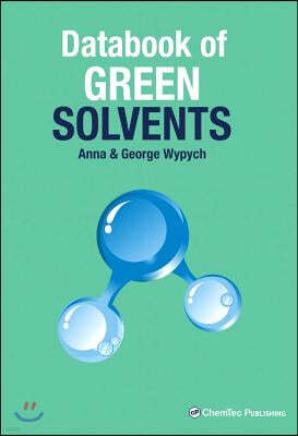 Databook of Green Solvents