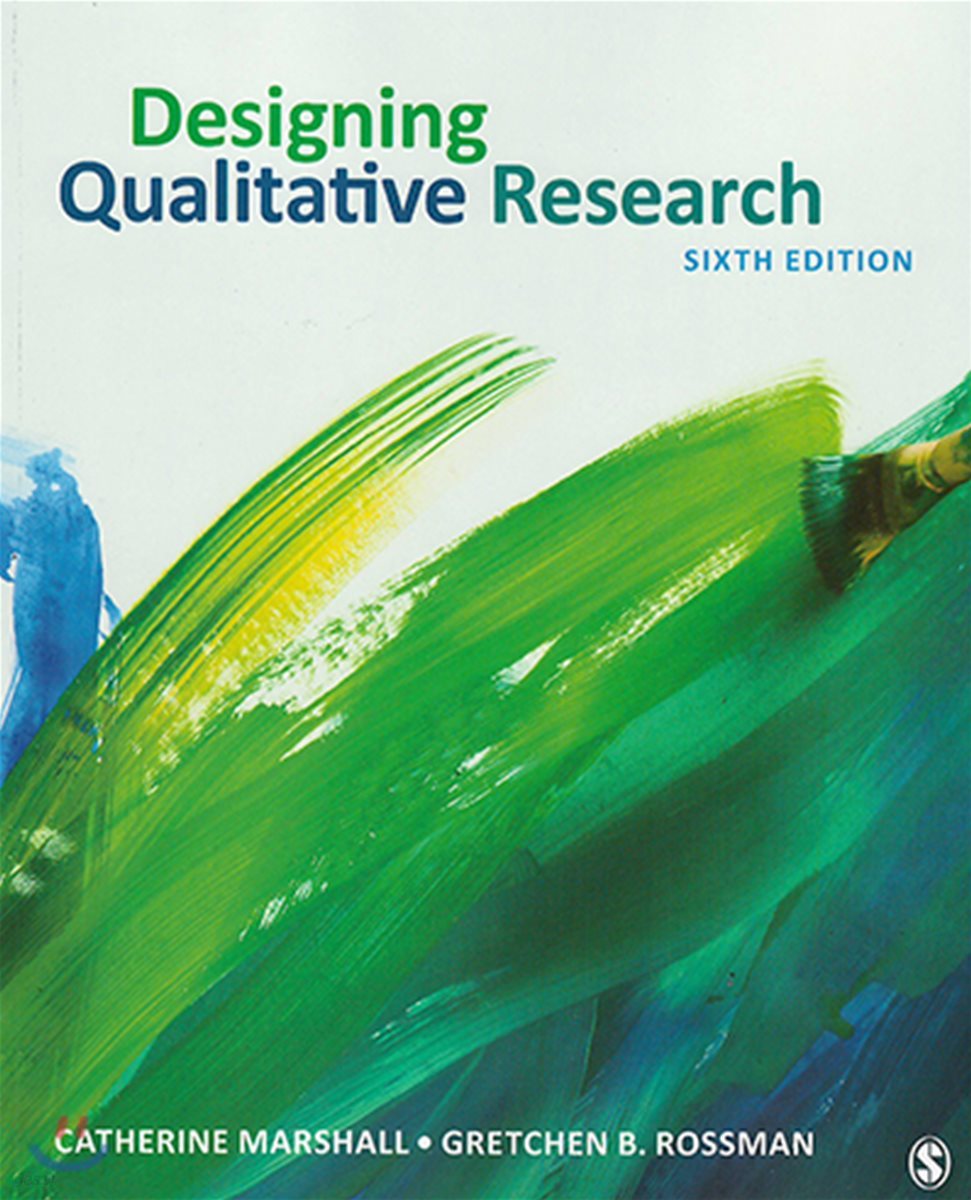 Designing Qualitative Research, 6/E