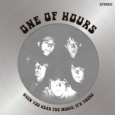 One Of Hours — When You Hear The Music, It's Yours 앨범 커버