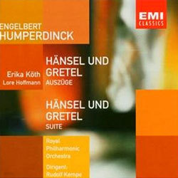 Humperdinck : Hansel und Gretel : Rudolf Kempe