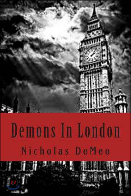 Demons In London: Wendy's untold story