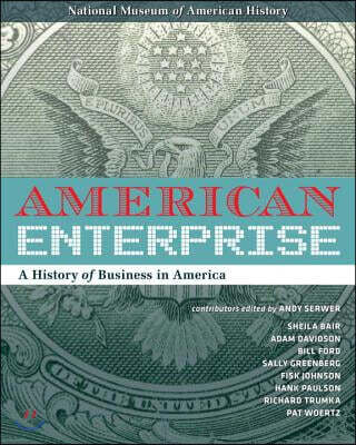 American Enterprise: A History of Business in America