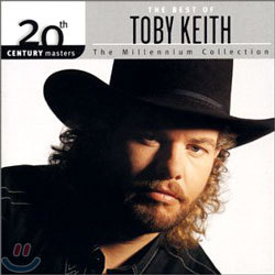Toby Keith - MillenniumI Collection: 20th Century Masters