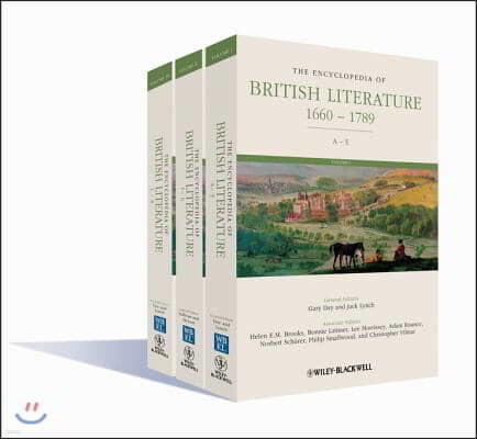 The Encyclopedia of British Literature, 3 Volume Set: 1660 - 1789