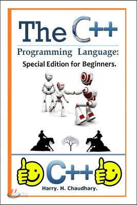 The C++ Programming Language: Special Edition for Beginners.