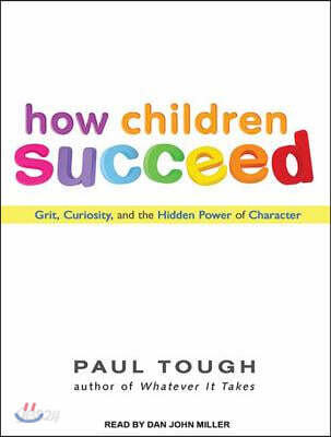How Children Succeed