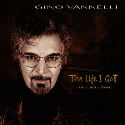 Gino Vannelli - Life I Got (To My Most Beloved) (LP)