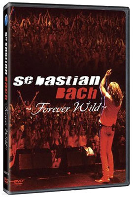 Sebastian Bach (ٽ ): Forever Wild