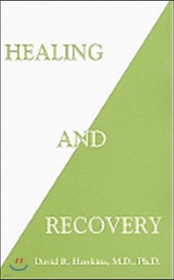 Healing and Recovery