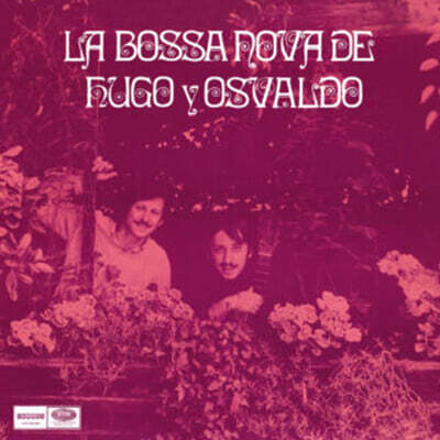 Hugo Fattoruso, Osvaldo Fattoruso — La Bossa Nova De Hugo Y Osvaldo 앨범 커버