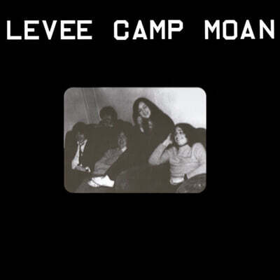 Levee Camp Moan — Levee Camp Moan 앨범 커버