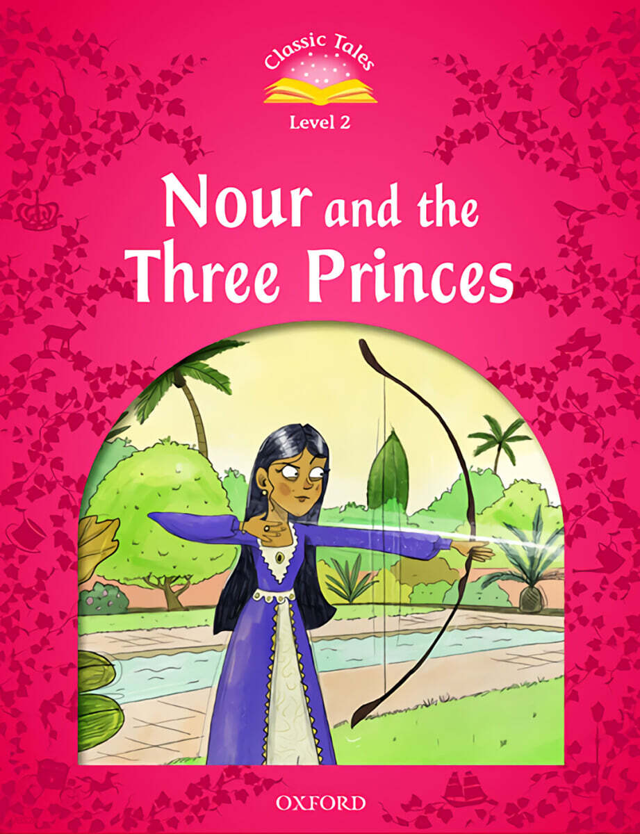 Classic Tales Level 2-12 : Nour and the Three Princes MP3 Pack