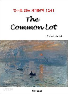 The Common Lot - 영어로 읽는 세계문학 1241