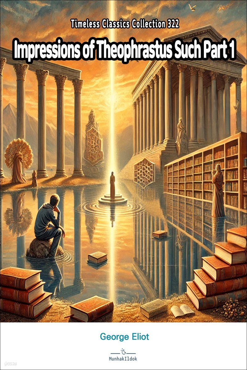 Impressions of Theophrastus Such Part 1