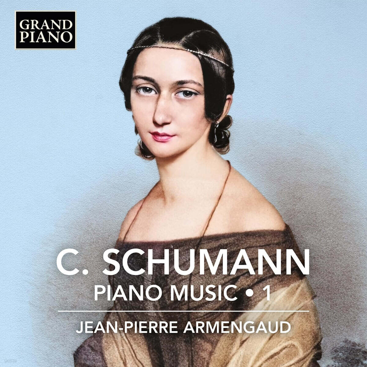 Jean-Pierre Armengaud 클라라 슈만: 피아노곡 1집 (Clara Schumann: Piano Music, Vol. 1) - 예스24