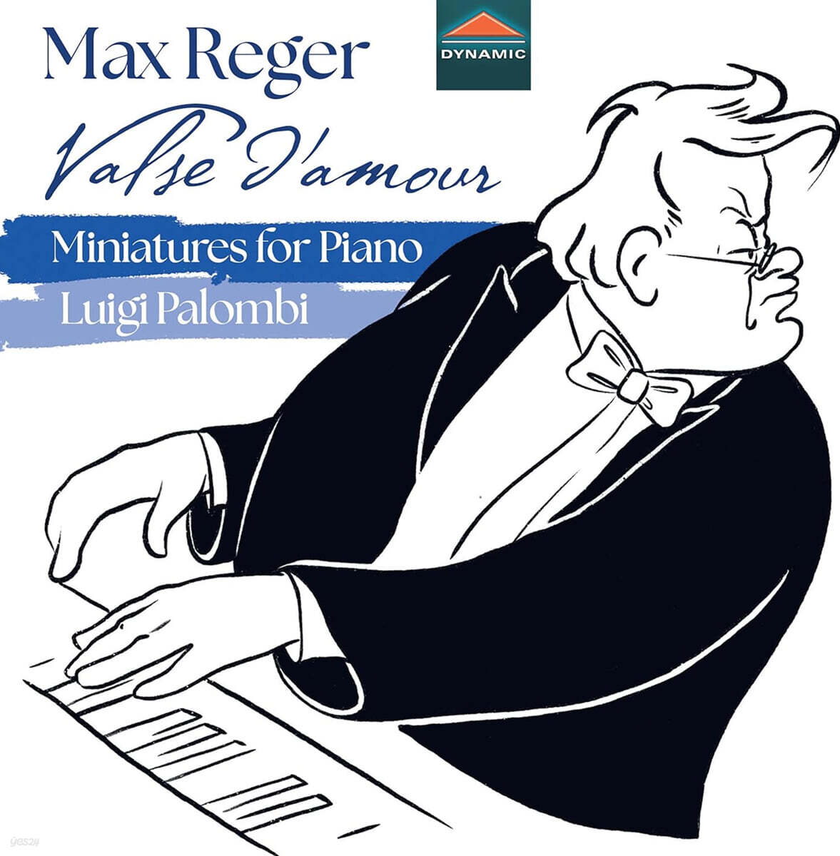 Luigi Palombi 레거: 피아노를 위한 소품 (Reger: Valse d'amour - Miniatures for Piano)
