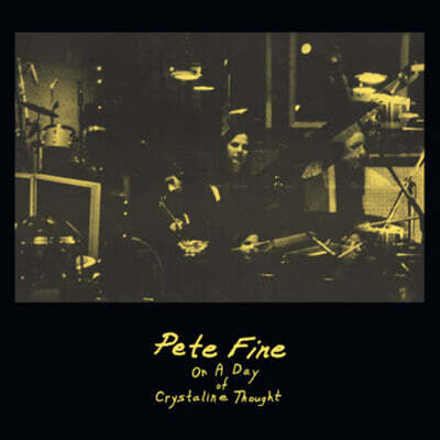 Pete Fine — On A Day Of Crystaline Thought 앨범 커버