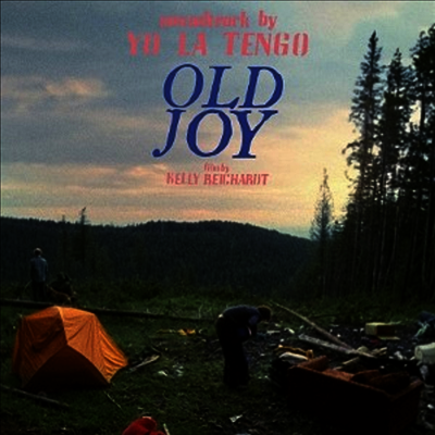 Yo La Tengo — Old Joy (올드 조이) (Soundtrack) 앨범 커버