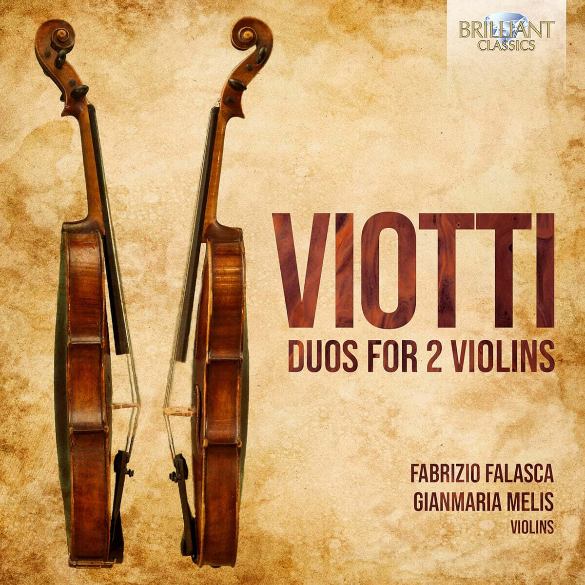 Fabrizio Falasca / Gianmaria Melis 비오티: 바이올린 이중주 (Viotti: Duos For 2 Violins)