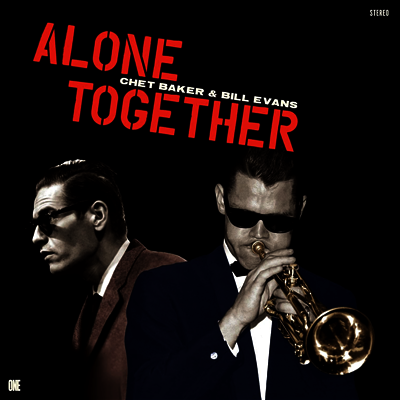 Chet Baker & Bill Evans — Alone Together (+2 Bonus Tracks) 앨범 커버