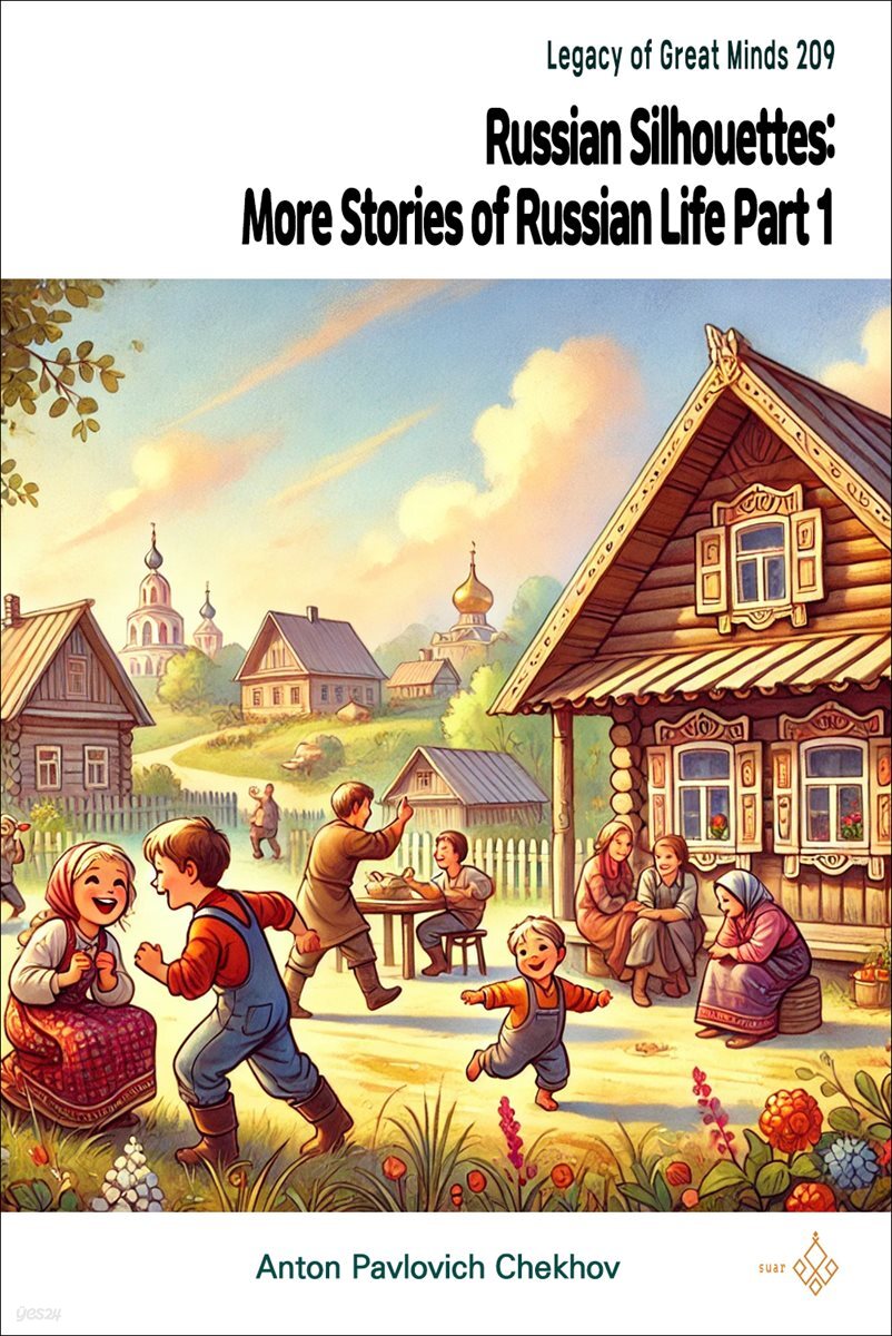 Russian Silhouettes: More Stories of Russian Life Part 1