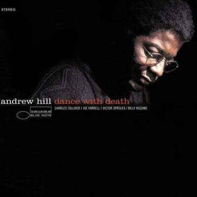 Andrew Hill (앤드류 힐) - Dance With Death - U
