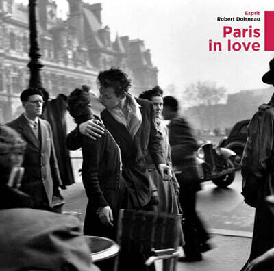 Various Artists — 로베르 두아노 컬렉션 시리즈 - Wagram 레이블 컴필레이션 Paris In Love 앨범 커버