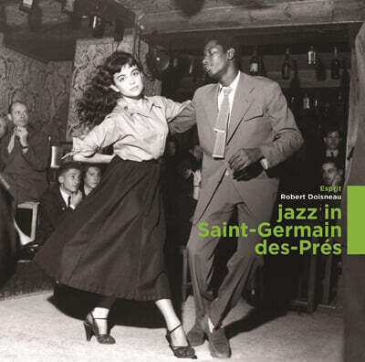 Various Artists — 로베르 두아노 컬렉션 시리즈 - Wagram 레이블 재즈 컴필레이션 Jazz In Saint-Germain Des-Pres 앨범 커버