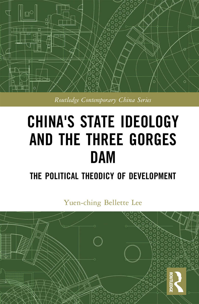 China's State Ideology and the Three Gorges Dam
