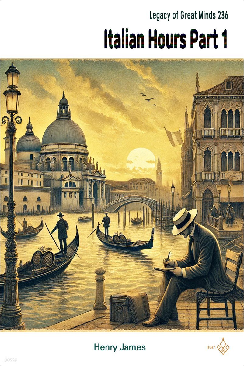 Italian Hours Part 1