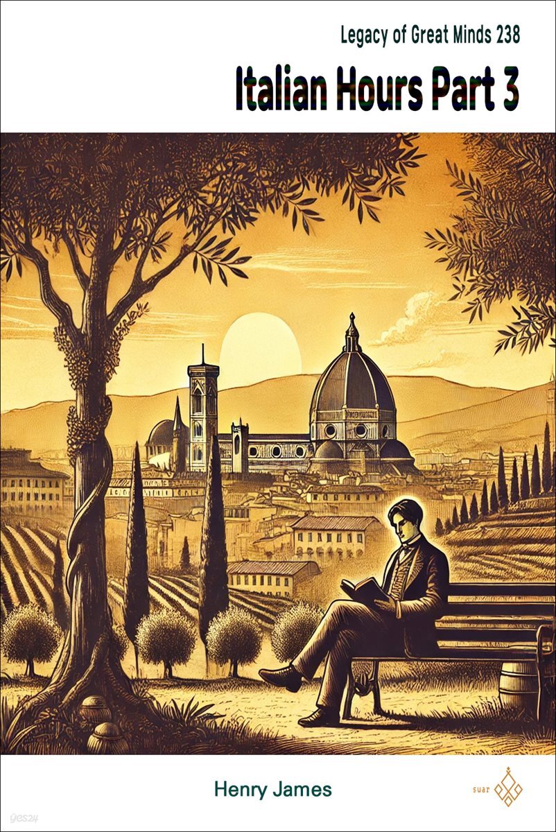 Italian Hours Part 3