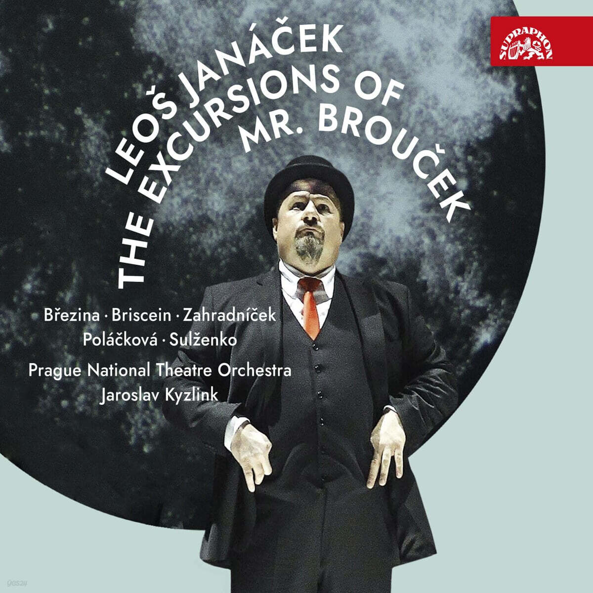 Jaroslav Kyzlink 야나체크: 오페라 '브로우체크씨의 여행' (Janacek: The Excursions of Mr. Broucek)