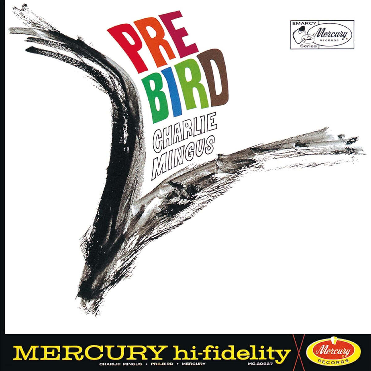 Charles Mingus (찰스 밍거스) - Pre-Bird
