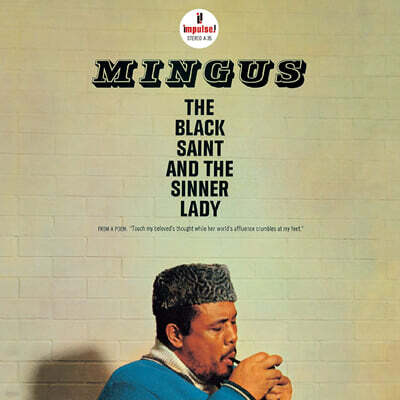 Charles Mingus (찰스 밍거스) - The Black Saint And The Sinner Lady
