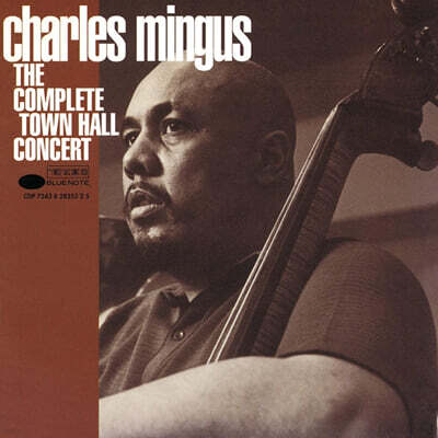 Charles Mingus (찰스 밍거스) - The Complete Town Hall Concert