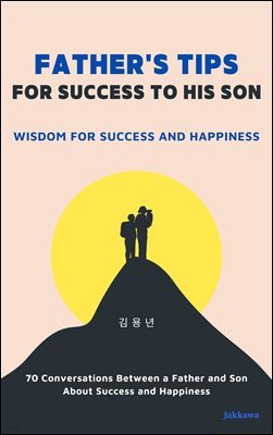 Father's Tips for Success to His Son