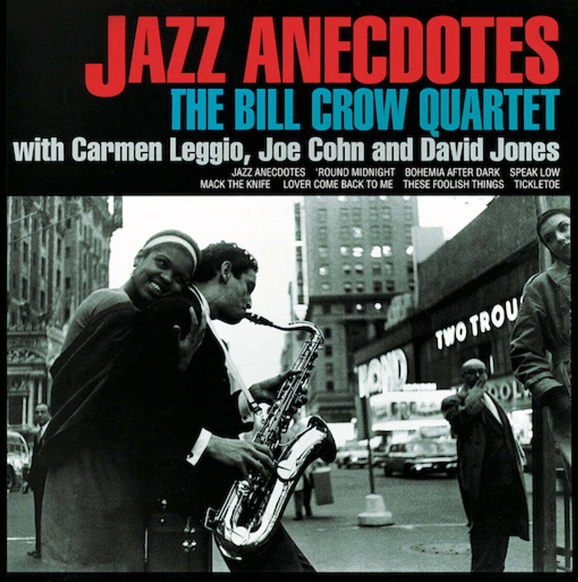 Bill Crow Quartet (빌 크로우 쿼텟) - Jazz Anecdotes [2LP]