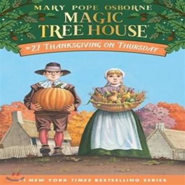 [중고샵] Magic Tree House #27 : Thanksgiving on Thursday (Paperback) - 예스24