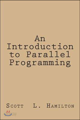 An Introduction to Parallel Programming