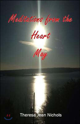 Meditations from the Heart May