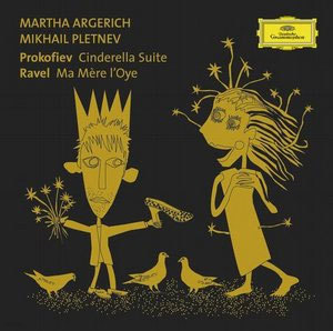 Martha Argerich / Mikhail Pletnev ǾƳ ࿧ - ǿ: ŵ / :   (Prokofiev: Cinderella Suite / Ravel: Ma Mere L'oye)