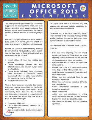 Microsoft Office 2013 Essentials (Speedy Study Guide)