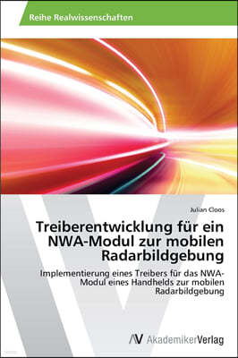 Treiberentwicklung fur ein NWA-Modul zur mobilen Radarbildgebung