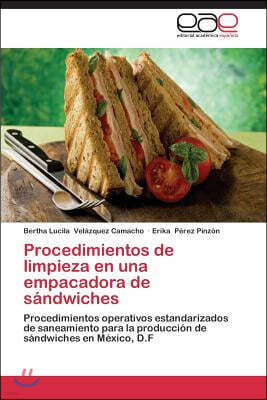 Procedimientos de limpieza en una empacadora de sandwiches