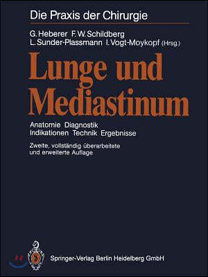 Lunge Und Mediastinum: Anatomie Diagnostik Indikationen Technik Ergebnisse