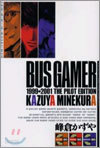 BUS GAMER 1999-2001 THE PILOT EDITION