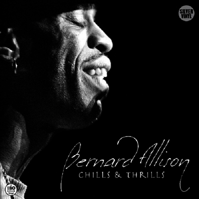 Bernard Allison — Chills & Thrills 앨범 커버
