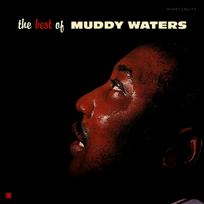 Muddy Waters — Best Of Muddy Waters (+4 Bonus Tracks) 앨범 커버