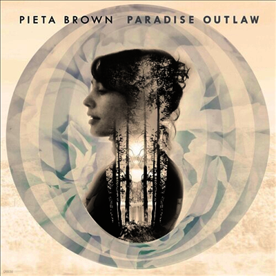 Pieta Brown — Paradise Outlaw (10th Anniversary Edition) 앨범 커버