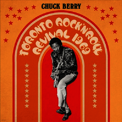 Chuck Berry — Toronto Rock N Roll Revival 1969 앨범 커버